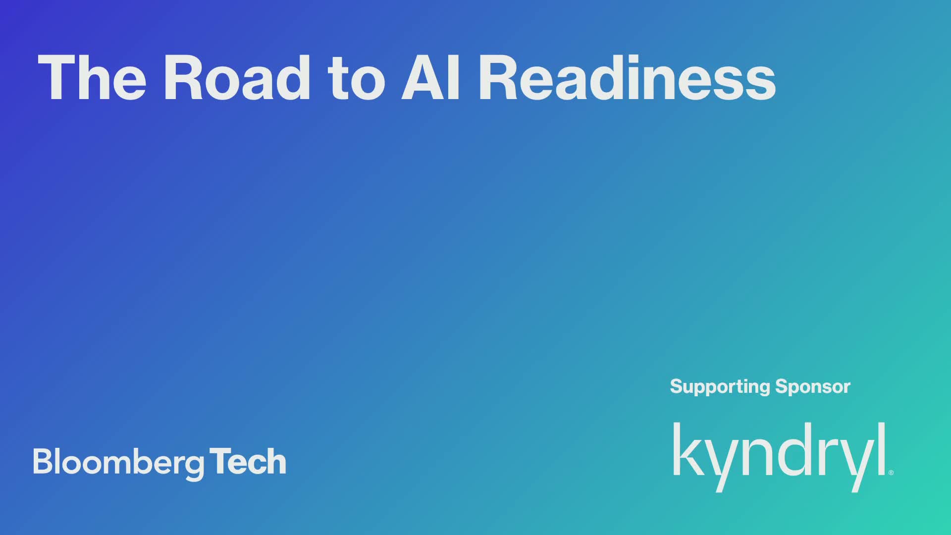 Illustrative photo for: Bloomberg Tech AI Readiness: Kyndryl Hosts Breakout Session