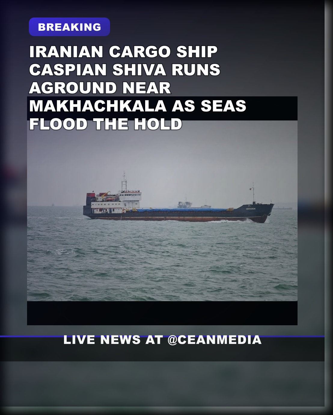 Illustrative photo for: Iranian cargo ship distress: Caspian Shiva runs aground
