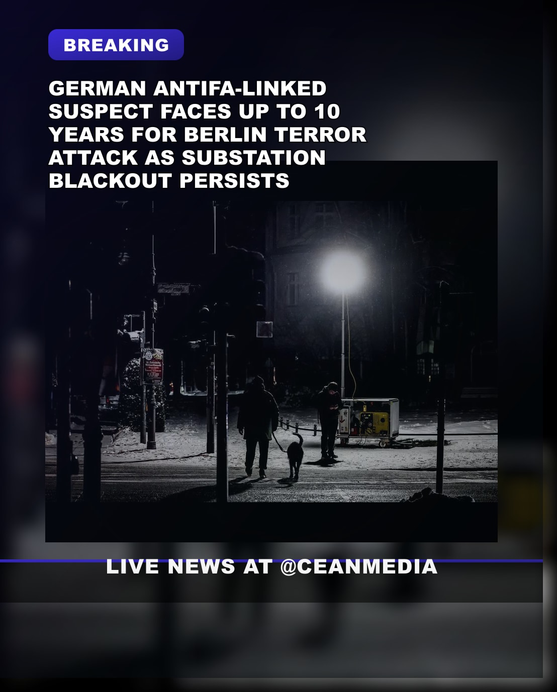 Illustrative photo for: Berlin blackout terrorist attack: Antifa member faces up to