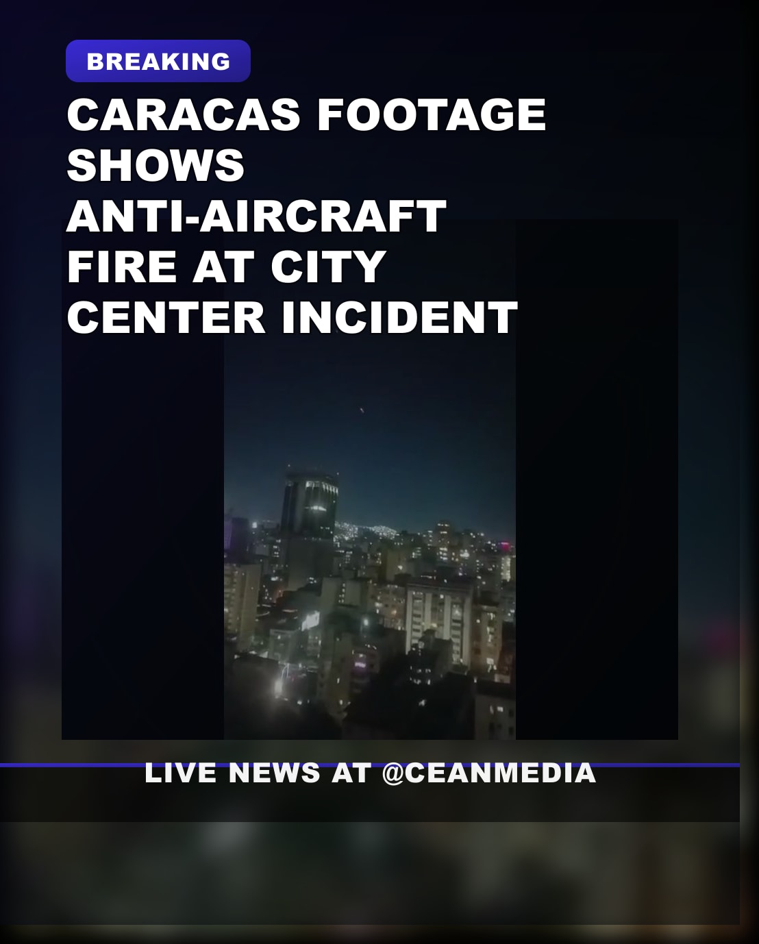 Illustrative photo for: Footage Shows Anti Aircraft Gunfire in Caracas — anti