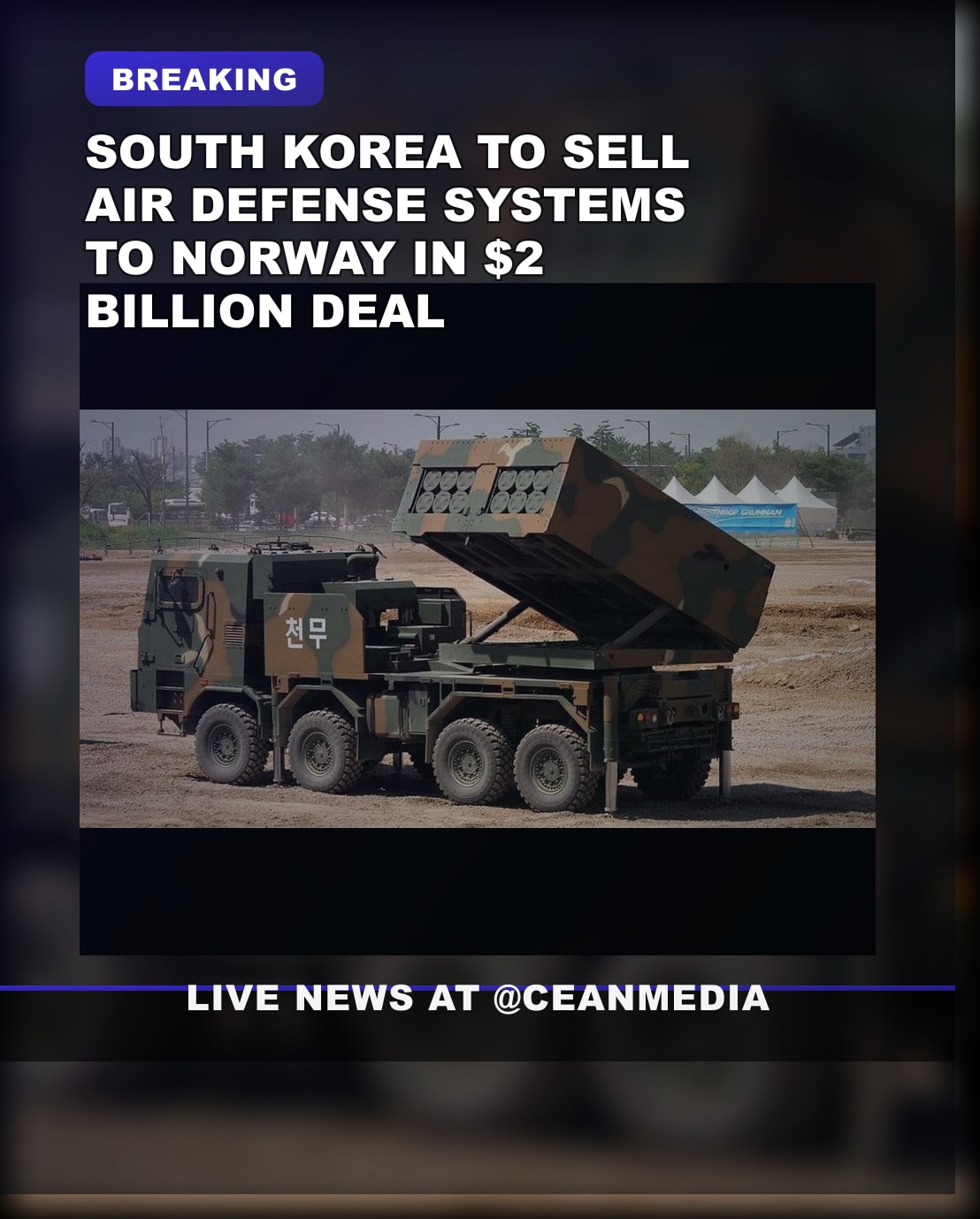 Illustrative photo for: South Korea arms Norway with $2B Air Defense Systems to