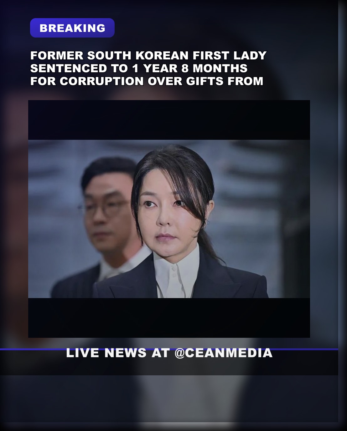 Illustrative photo for: South Korean First Lady Corruption: Kim Gun-hee Sentenced