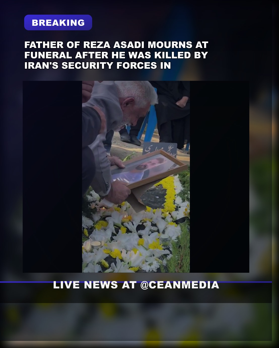 Illustrative photo for: Reza Asadi Funeral Protest: Father Mourns His Son's