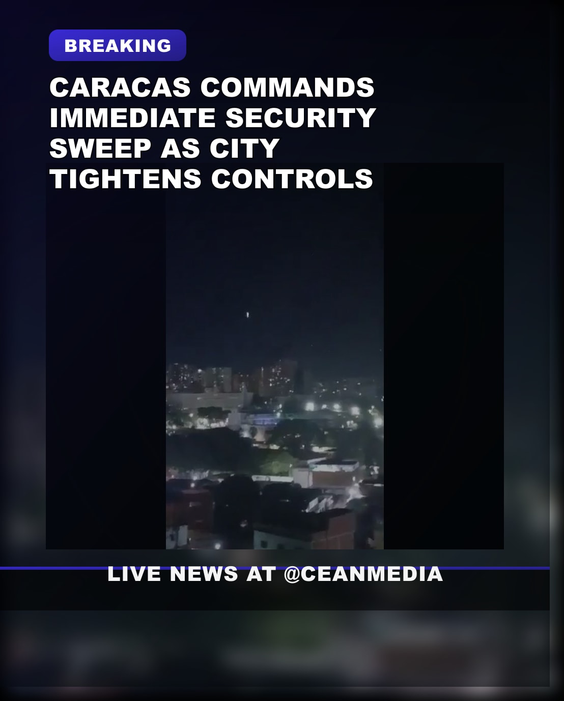 Illustrative photo for: Caracas Live Updates: Breaking News on the Current Situation