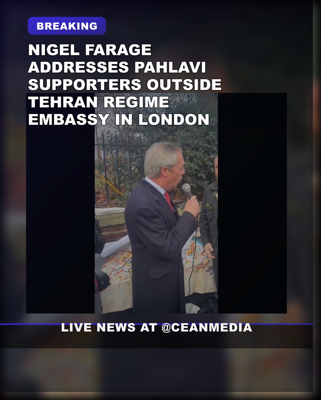 Illustrative photo for: Nigel Farage Pahlavi Support During London Embassy Rally