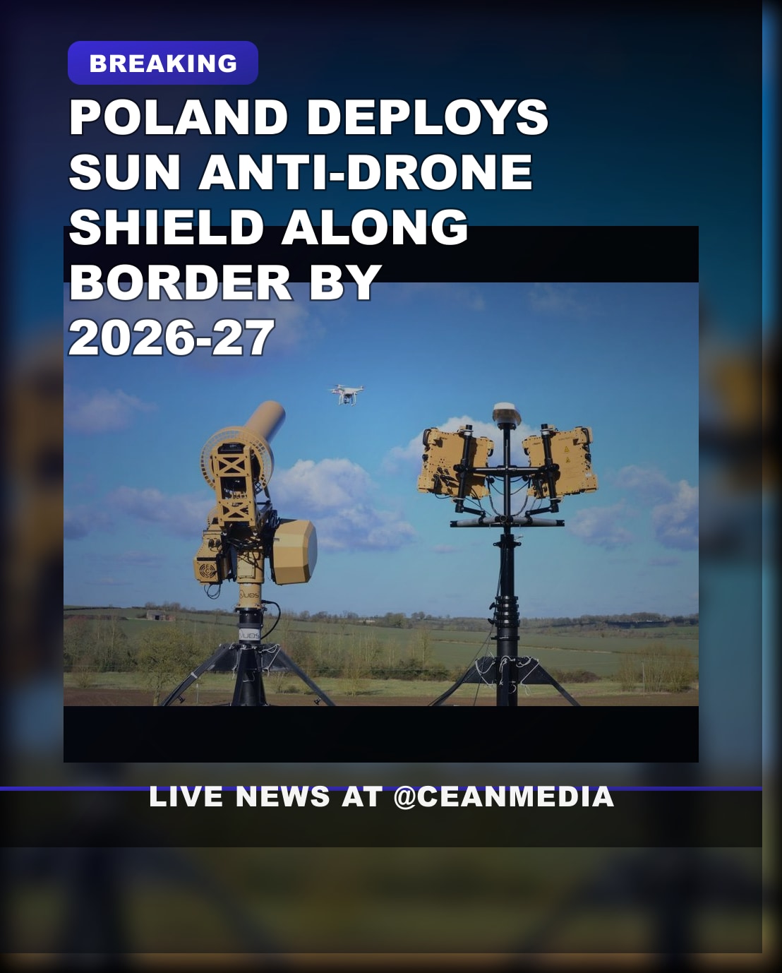 Illustrative photo for: Poland anti drone shield: "Sun" System to Secure Border by