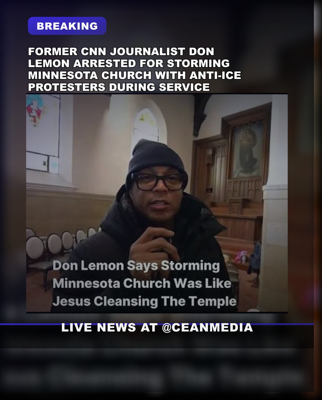Illustrative photo for: Don Lemon church protest: Former CNN journalist arrested in