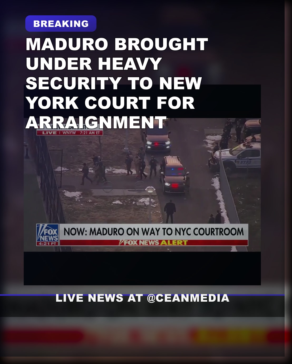 Illustrative photo for: Maduro court arraignment: Nicolás Maduro Arrives at New