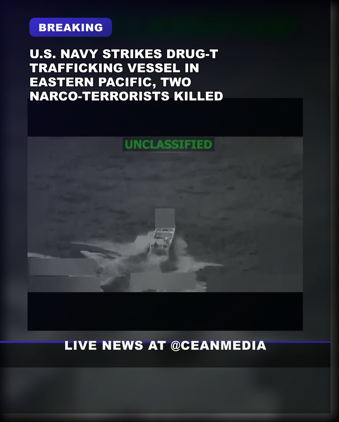 Illustrative photo for: U.S. Narco Terror Vessel Strike in Eastern Pacific Kills 2,
