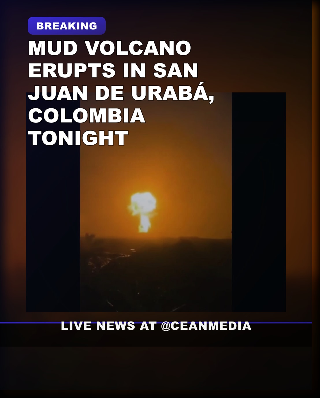 Illustrative photo for: Mud Volcano Eruption Colombia: San Juan de Urabá Shaken