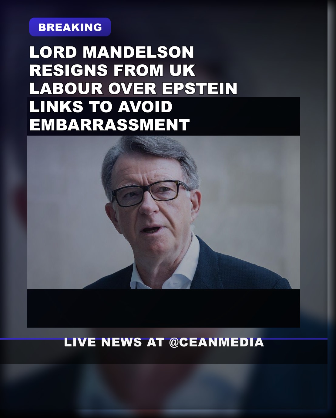 Illustrative photo for: Lord Mandelson Resigns over Jeffrey Epstein Links to Avoid