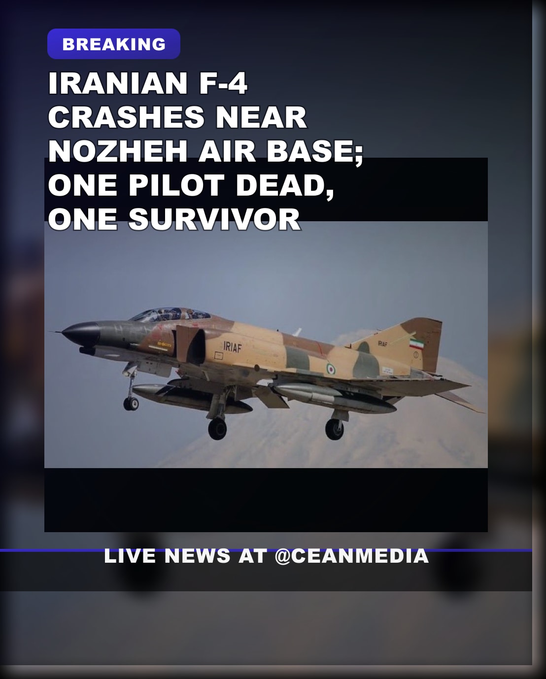 Illustrative photo for: Iran F-4 crash near Nozheh Air Base