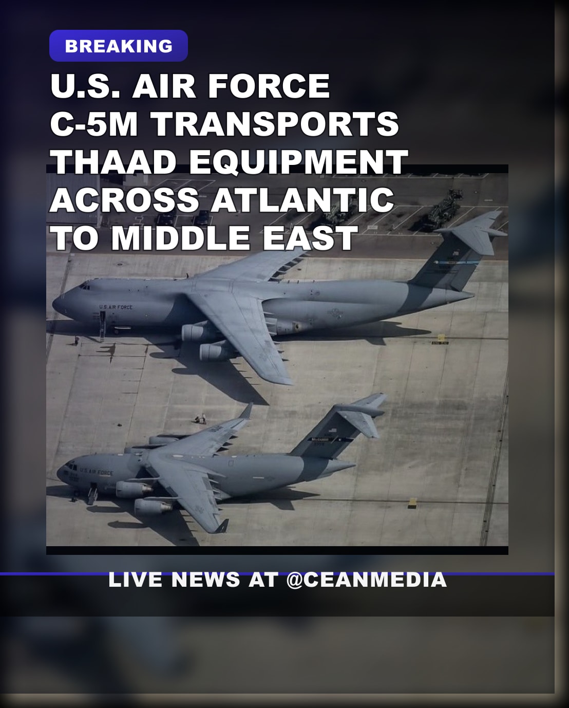 Illustrative photo for: Two C5M Super Galaxy Transport Planes Cross Atlantic