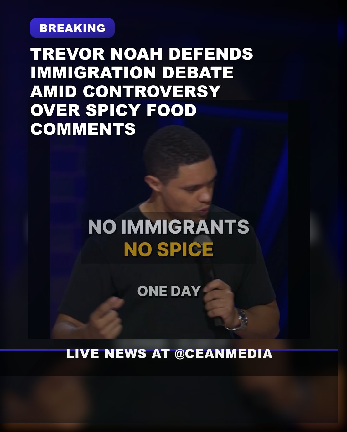 Illustrative photo for: Trevor Noah: immigration spicy food paradox remains spicy