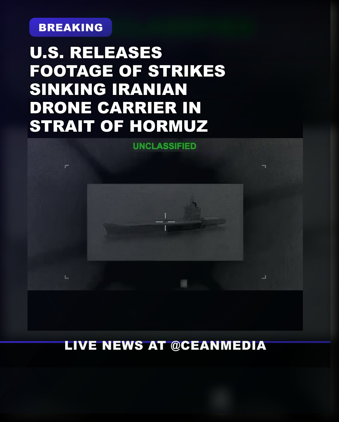 Illustrative photo for: U.S. Releases Footage of Strikes That Sank Iranian Drone
