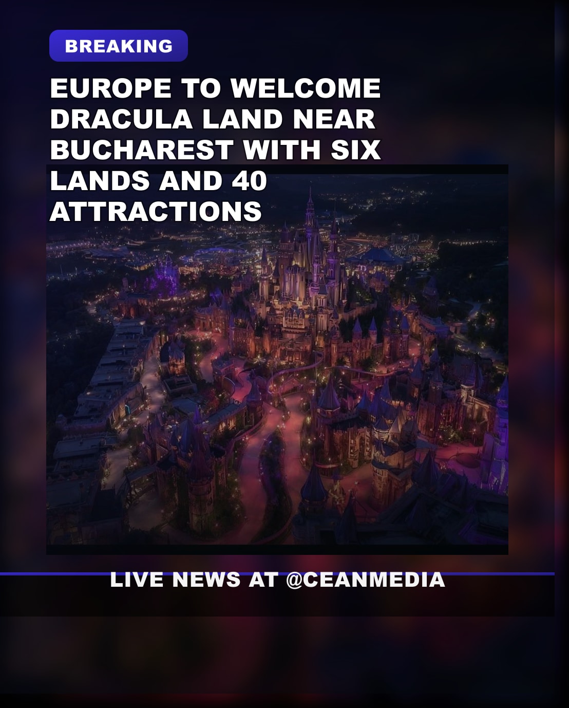 Illustrative photo for: Dracula themed resort europe: Europe Welcomes Dracula Land…