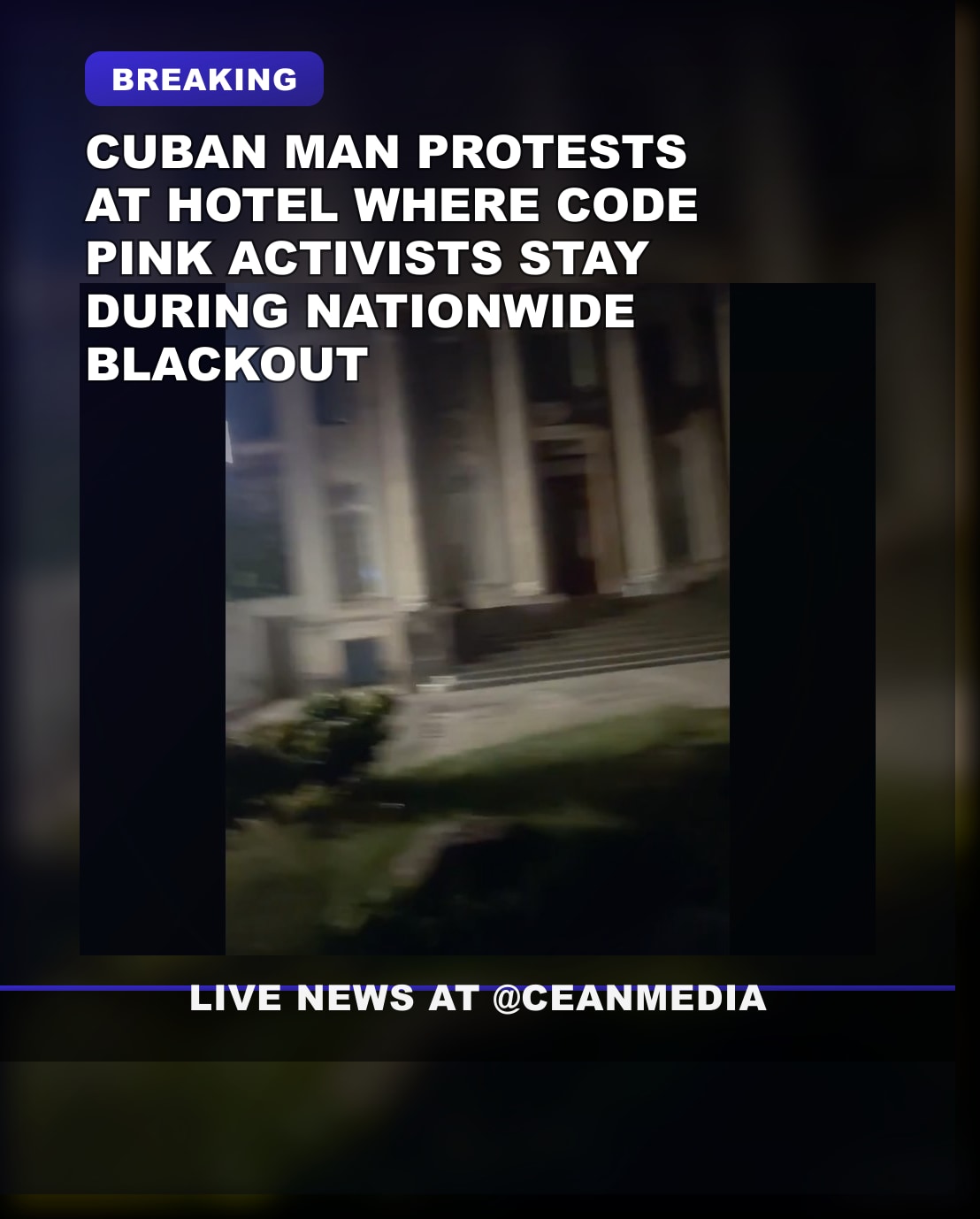 Illustrative photo for: Cuban Blackout Code Pink Controversy: Man Disrupts Hotel as