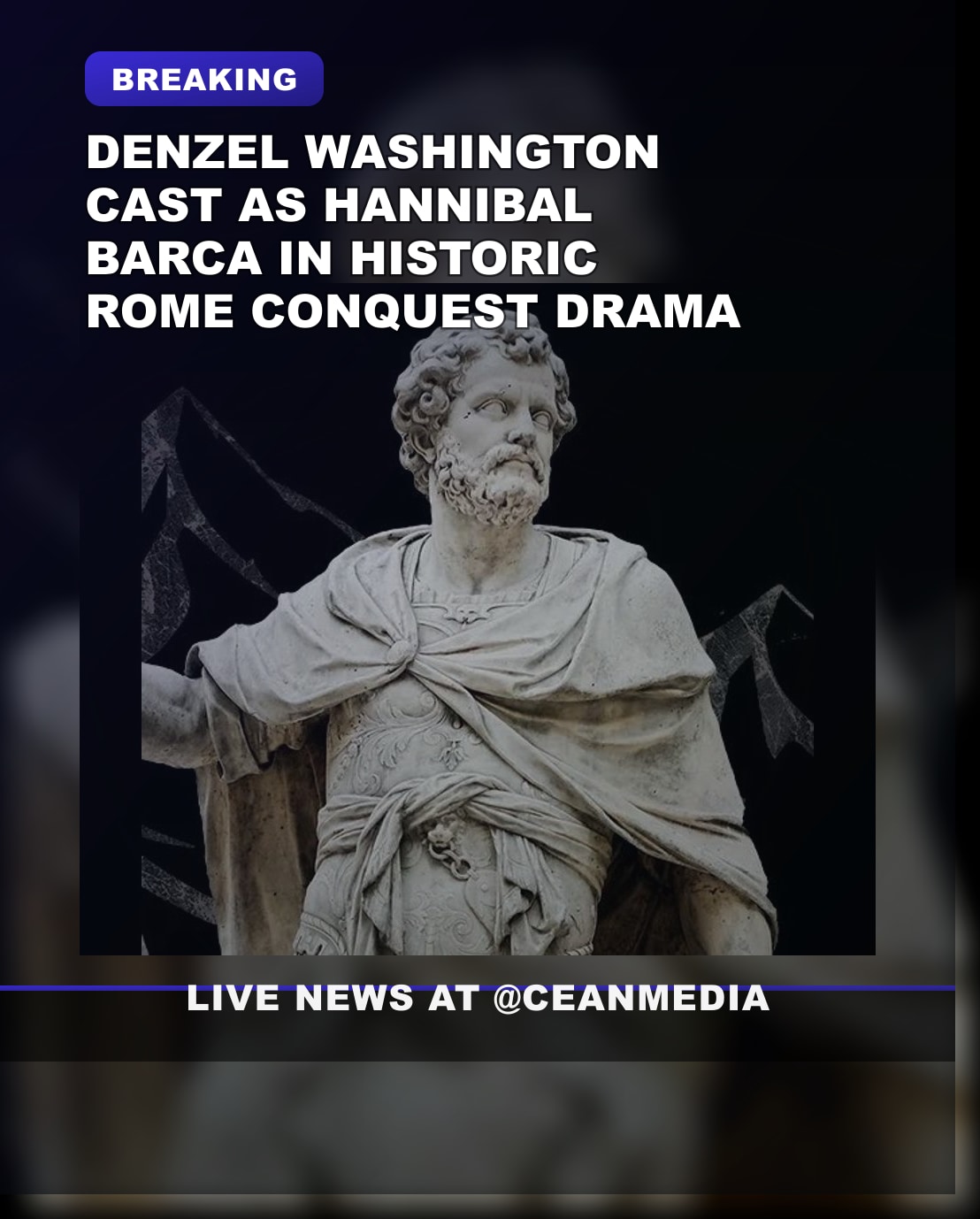 Illustrative photo for: Hannibal cast as Carthaginian general: Denzel stars in