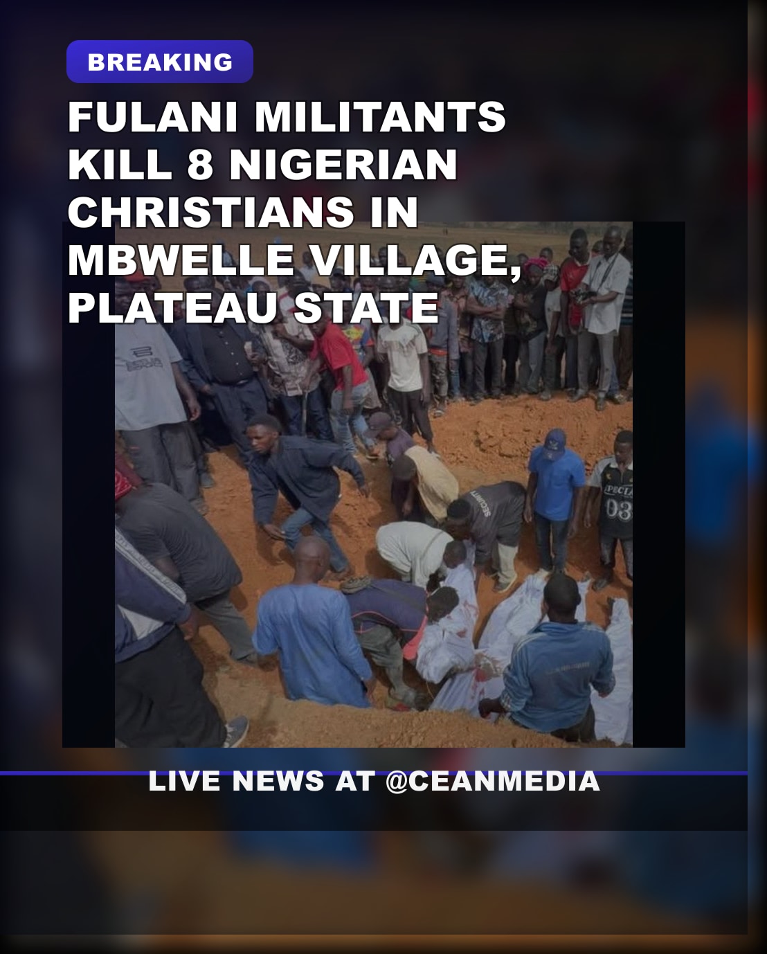 Illustrative photo for: 8 Nigerian Christians murdered in Plateau state village as