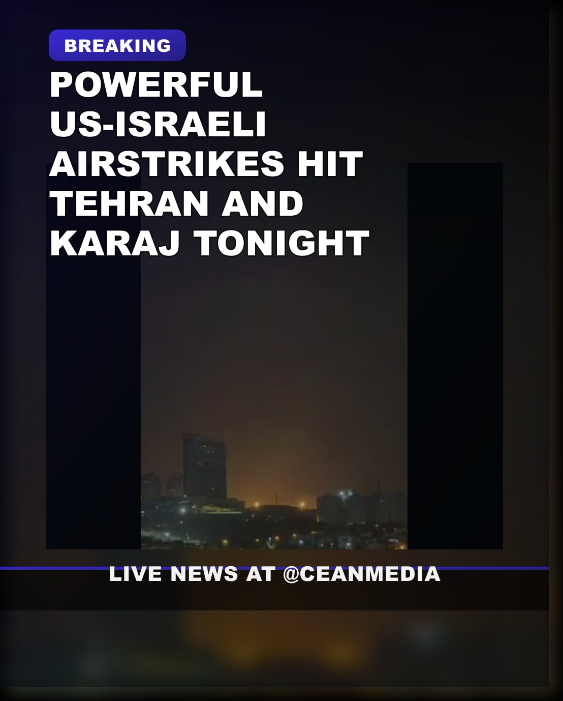 Illustrative photo for: US Israeli airstrikes Tehran Karaj impact ongoing conflict