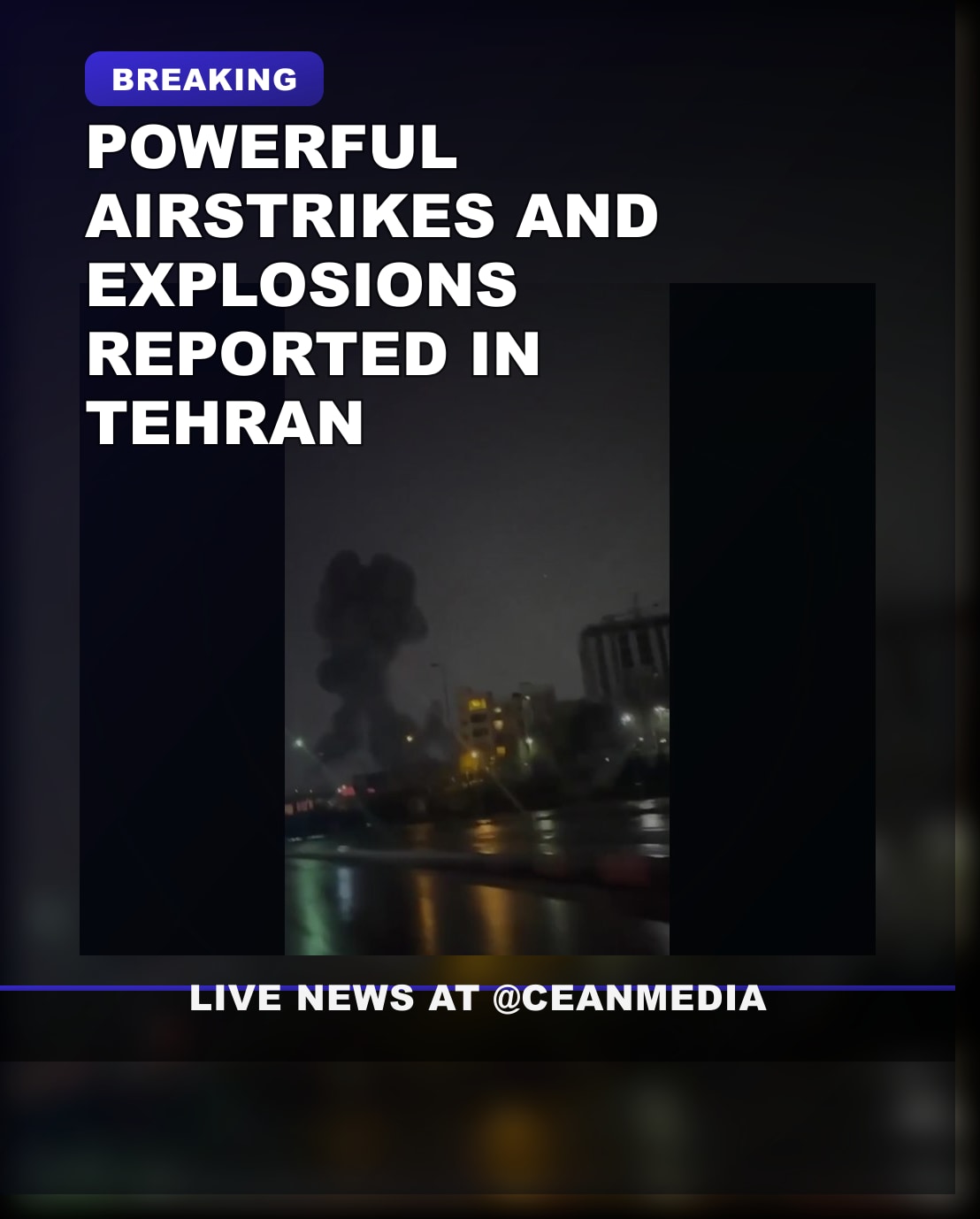 Illustrative photo for: Airstrikes Tehran explosions: Explosions and Airstrikes