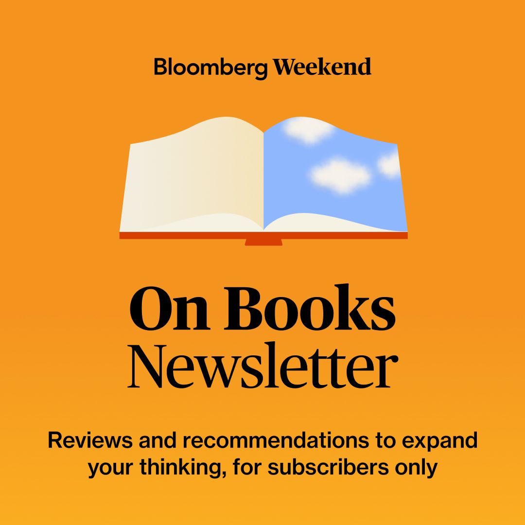Illustrative photo for: Bloomberg On Books newsletter: Reviews and Recommendations