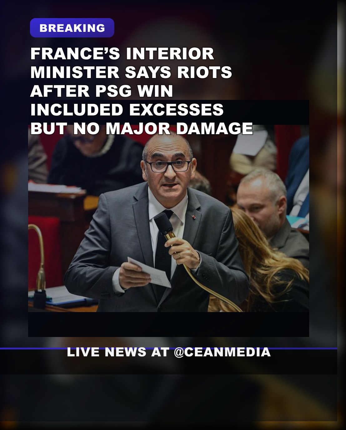 Illustrative photo for: Riot aftermath France Paris fans: interior minister cites
