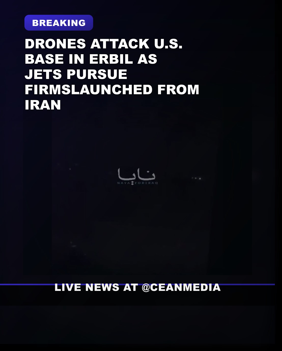 Illustrative photo for: Iran-Sourced Suicide Drones Target U.S. Base in Erbil: Jets