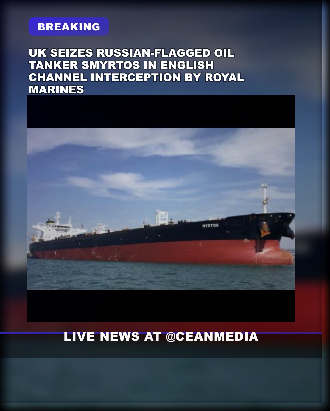 Illustrative photo for: UK seizes sanctioned tanker SMYRTOS in English Channel by