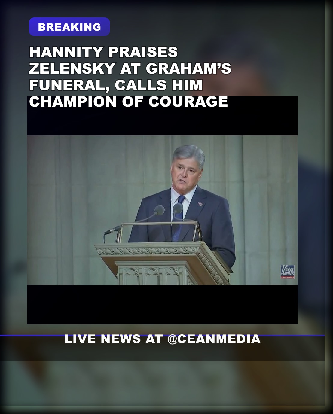 Illustrative photo for: Graham funeral Zelensky tribute: Hannity praises Ukraine’s