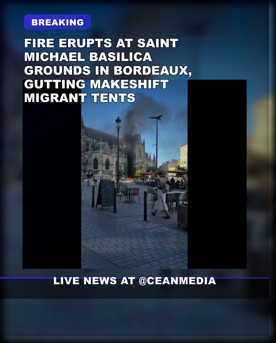 Illustrative photo for: Gothic Basilica Saint Michael fire roils Bordeaux, stoking